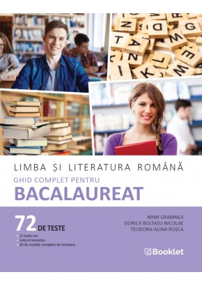 Limba si literatura romana Ghid complet pentru Bacalaureat an scolar 2026-2027
