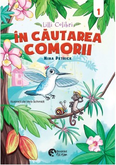 Lilli Colibri In cautarea comorii