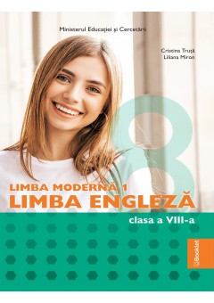 Limba Moderna 1 Limba Engleza manual pentru clasa a VIII-a Editia 2025