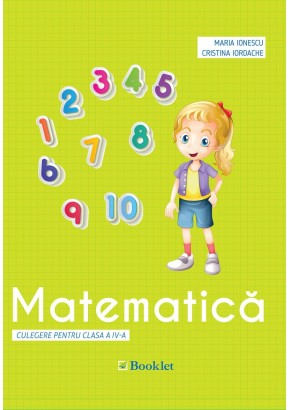 Matematica culegere pentru clasa a IV-a