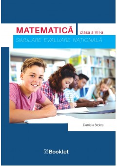 Evaluare Nationala Matematica Simulare pentru clasa a VII-a