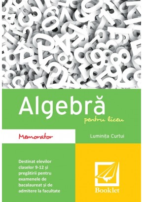 Memorator de algebra pentru liceu