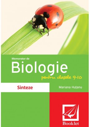 Memorator de biologie pentru clasele 9-10