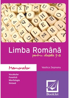 Memorator de limba romana pentru clasele 5-8