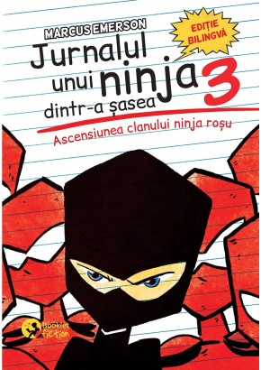 Jurnalul unui ninja dintr-a sasea (vol III)