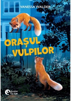 Orasul vulpilor..