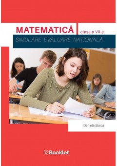 Evaluare Nationala Matematica Simulare pentru clasa a VII-a