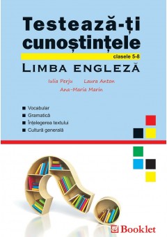 Testeaza-ti cunostintele Limba engleza clasele  V-VIII