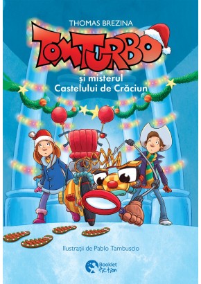 Tom Turbo si misterul Castelului de Craciun