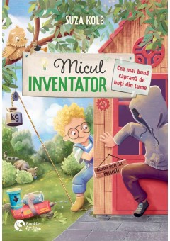Micul inventator - Cea mai buna capcana de hoti din lume