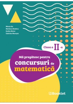 Ma pregatesc pentru concursuri de matematica: clasa a II-a
