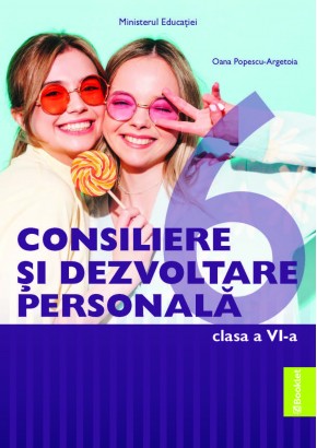 Consiliere si dezvoltare personala manual pentru clasa a VI-a Editia 2023