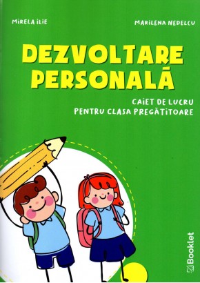 Dezvoltare personala pentru clasa pregatitoare