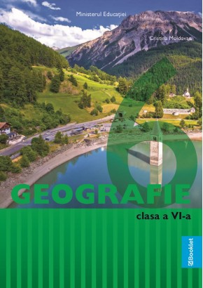 Geografie manual pentru clasa a VI-a Editia 2023