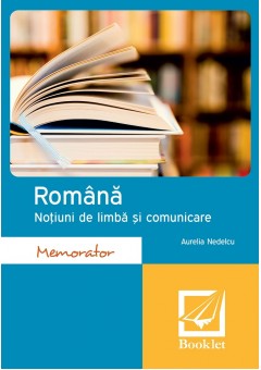 Romana Notiuni de limba si comunicare