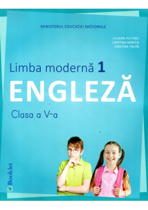 Manual limba moderna 1 – Limba Engleza pentru clasa a V-a