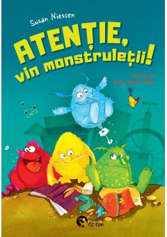 Atentie, vin monstruletii!