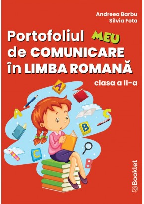 Portofoliul meu de comunicare in limba romana clasa a II-a