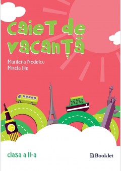 Caiet de vacanta clasa a II-a
