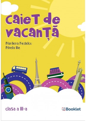 Caiet de vacanta clasa a III-a