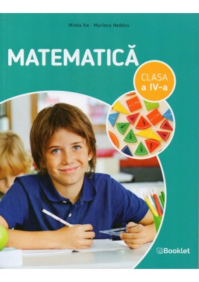 Matematica clasa a IV-a Editia 2026 Matematica clasa a IV-a Editia 2026