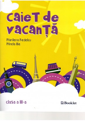 Caiet de vacanta clasa a III-a