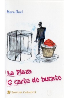 La Plaza O carte de bucate