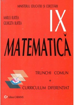 Matematica TC + CD. Manual pentru clasa a IX-a