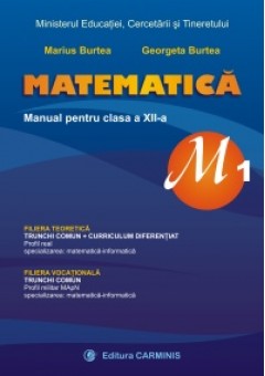 Matematica, M1, manual pentru clasa a XII-a