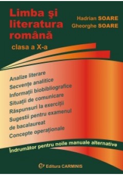 Limba si literatura romana. Clasa a X-a