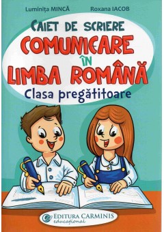 Caiet de scriere comunicare in limba romana clasa pregatitoare