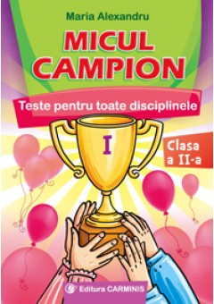 Micul campion. Teste pen..