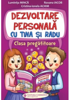 Dezvoltare personala cu Tina si Radu clasa pregatitoare