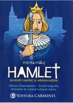 Hamlet povestit copiilor si adolescentilor