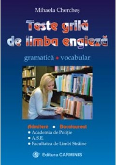 Teste-grila de limba engleza. Gramatica. Vocabular