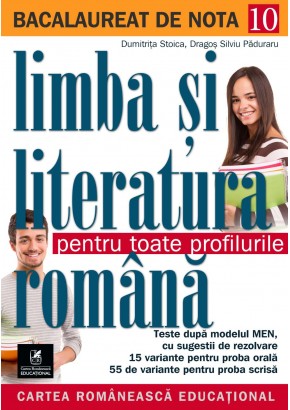 Bacalaureat. Limba si literatura romana