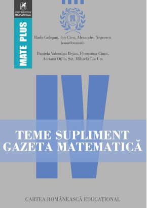 Teme supliment Gazeta Matematica. Clasa a IV-a