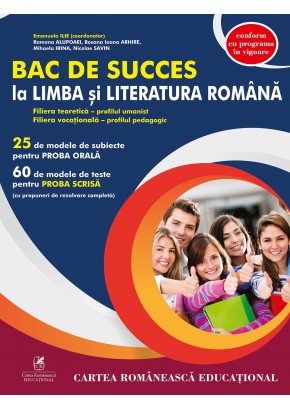 Bac de succes la Limba si literatura romana profil umanist, pedagogic