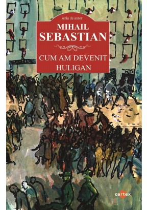 Cum am devenit huligan