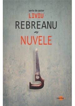 Nuvele - Rebreanu..