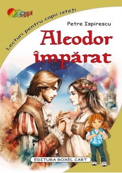 Aleodor imparat - Petre ..