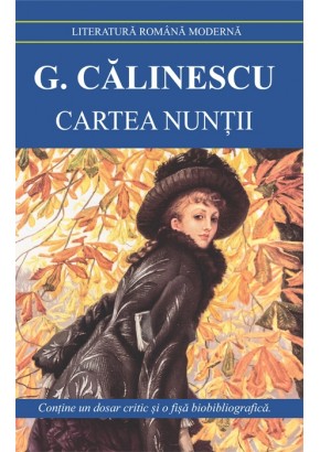 Cartea nuntii - George Calinescu