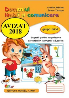 Domeniul limba si comunicare grupa mica