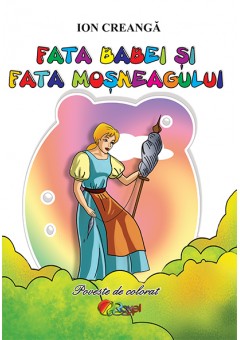 Fata babei si fata mosne..