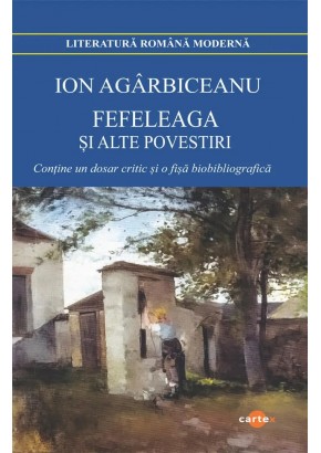 Fefeleaga si alte povestiri