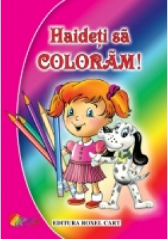 Haideti sa coloram pentru fetite