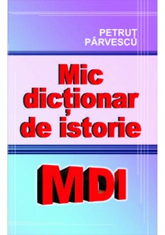 Mic dictionar de istorie