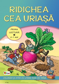 Ridichea cea uriasa - Prima lectura