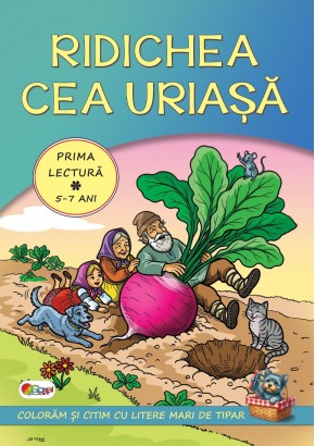 Ridichea cea uriasa - Prima lectura