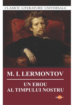 Un erou al timpului nostru